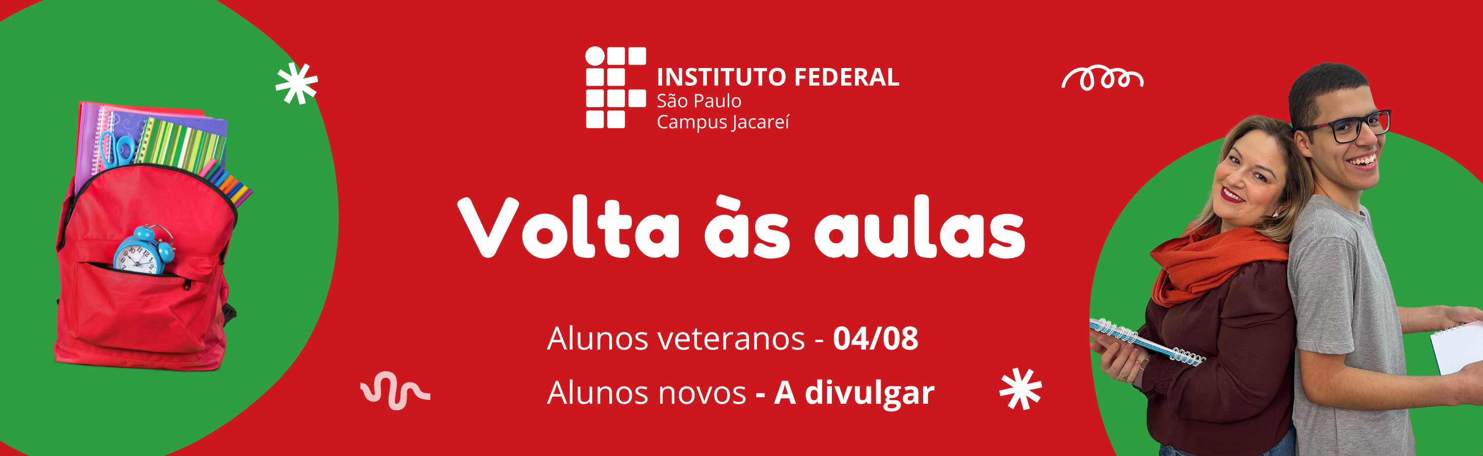 Volta às aulas: alunos veteranos - 04/08; alunos novos - a divulgar